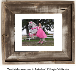 trail rides near me in Lakeland Village, California